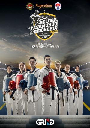 Kejuaraan GELORA TAEKWONDO INDONESIA CHAMPIONSHIP 2025 GRIND ti-eternaltcmajenang.com